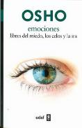 LIBROS DE OSHO | EMOCIONES: LIBRES DEL MIEDO, LOS CELOS Y LA IRA