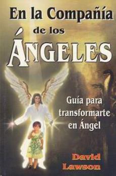 LIBROS DE NGELES | EN LA COMPAA DE LOS NGELES
