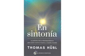 LIBROS DE TERAPIAS | EN SINTONA: LA PRCTICA DE LA INDEPENDENCIA PARA SANAR NUESTRO TRAUMA Y NUESTRO MUNDO
