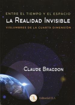 LIBROS DE ENIGMAS | ENTRE EL TIEMPO Y EL ESPACIO: LA REALIDAD INVISIBLE