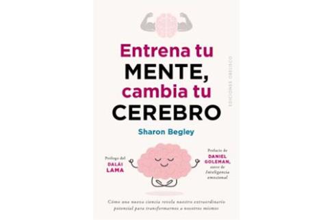 LIBROS DE CIENCIA | ENTRENA TU MENTE, CAMBIA TU CEREBRO