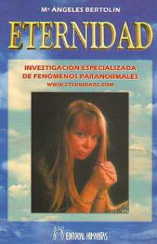 LIBROS DE ESPIRITISMO | ETERNIDAD: INVESTIGACIN ESPECIALIZADA DE FENMENOS PARANORMALES