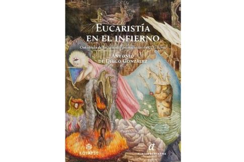 LIBROS DE AUTOAYUDA | EUCARIST�A EN EL INFIERNO: ONTOLOG�A DE LAS VISIONES PRIMIGENIAS EN C. G. JUNG