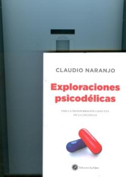 LIBROS DE CLAUDIO NARANJO | EXPLORACIONES PSICODLICAS