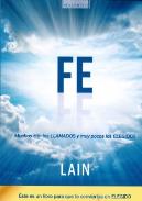 LIBROS DE LAN GARCA CALVO | FE: MUCHOS SON LOS LLAMADOS Y MUY POCOS LOS ELEGIDOS