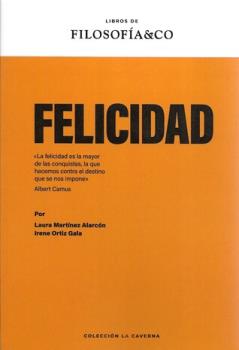 LIBROS DE RELIGIONES Y FILOSOFAS | FELICIDAD