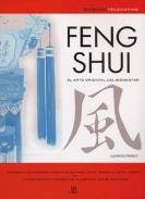 LIBROS DE FENG SHUI | FENG SHUI: EL ARTE ORIENTAL DEL BIENESTAR