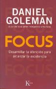 LIBROS DE PSICOLOG�A | FOCUS: DESARROLLAR LA ATENCI�N PARA ALCANZAR LA EXCELENCIA