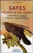 LIBROS DE PARAPSICOLOGA | GAFES: PJAROS DE MAL AGERO