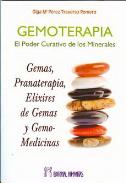 LIBROS DE GEMOTERAPIA | GEMOTERAPIA: EL PODER CURATIVO DE LOS MINERALES