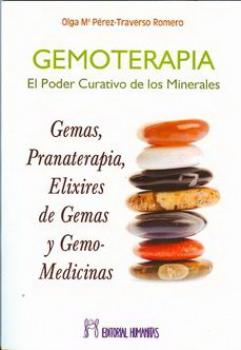 LIBROS DE GEMOTERAPIA | GEMOTERAPIA: EL PODER CURATIVO DE LOS MINERALES