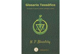 LIBROS DE BLAVATSKY | GLOSARIO TEOSFICO