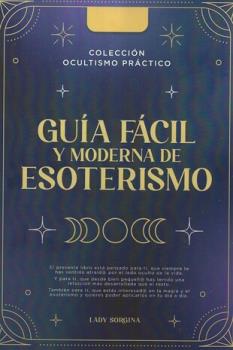 LIBROS DE MAGIA | GUA FCIL (Y MODERNA!) DE ESOTERISMO