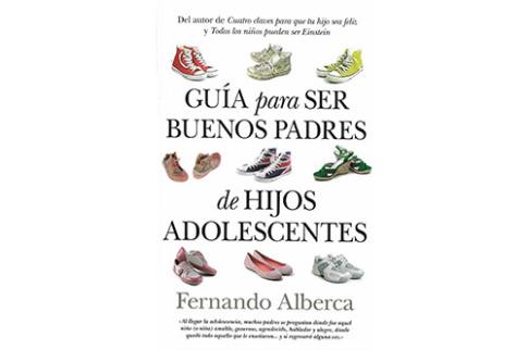 LIBROS DE NIOS NDIGO, MATERNIDAD E INFANTIL | GUA PARA SER BUENOS PADRES DE HIJOS ADOLESCENTES