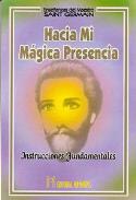 LIBROS DE METAFSICA | HACIA MI MGICA PRESENCIA