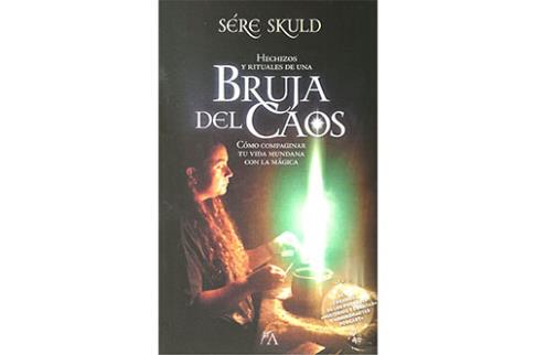LIBROS DE MAGIA | HECHIZOS Y RITUALES DE UNA BRUJA DEL CAOS