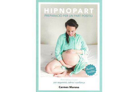 LIBROS DE NIOS NDIGO, MATERNIDAD E INFANTIL | HIPNOPART: PREPARACI PER UN PART EN POSITIU