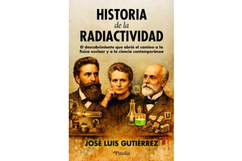 LIBROS DE CIENCIA | HISTORIA DE LA RADIOACTIVIDAD
