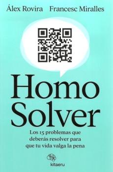 LIBROS DE AUTOAYUDA | HOMO SOLVER: LOS 15 PROBLEMAS QUE DEBERS RESOLVER PARA QUE TU VIDA VALGA LA PENA