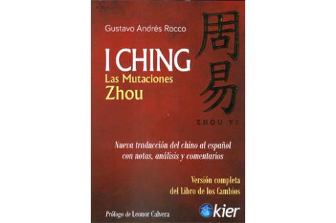 LIBROS DEL I CHING | I CHING: LAS MUTACIONES ZHOU