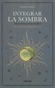 LIBROS DE AUTOAYUDA | INTEGRAR LA SOMBRA