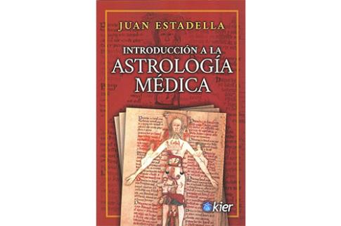 LIBROS DE ASTROLOGA | INTRODUCCIN A LA ASTROLOGA MDICA