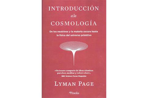 LIBROS DE CIENCIA | INTRODUCCIN A LA COSMOLOGA: DE LOS NEUTRINOS Y LA MATERIA OSCURA HASTA LA FSICA DEL UNIVERSO PRIMITIVO