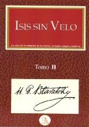 LIBROS DE BLAVATSKY | ISIS SIN VELO (Tomo II)
