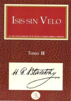 LIBROS DE BLAVATSKY | ISIS SIN VELO (Tomo II)