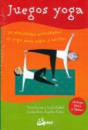 LIBROS DE NIOS NDIGO, MATERNIDAD E INFANTIL | JUEGOS YOGA (Pack Libro + Fichas)