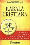 LIBROS DE CBALA | KABALA CRISTIANA: LA APLICACIN DE LAS DOCTRINAS DE LOS HEBREOS CABALISTAS