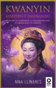 LIBROS DE RELIGIONES Y FILOSOFAS | KAWANYIN, MAESTRA Y ENSEANZAS