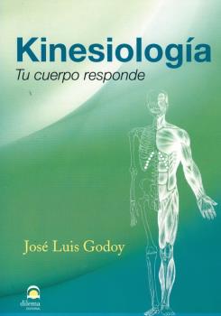 LIBROS DE SANACIN | KINESIOLOGA: TU CUERPO RESPONDE