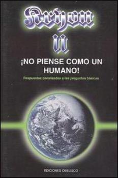 LIBROS DE KRYON | KRYON II: NO PIENSE COMO UN HUMANO!