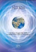 LIBROS DE KRYON | KRYON XII: LAS DOCE CAPAS DEL ADN