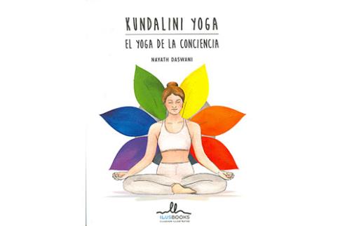 LIBROS DE YOGA | KUNDALINI: EL YOGA DE LA CONCIENCIA