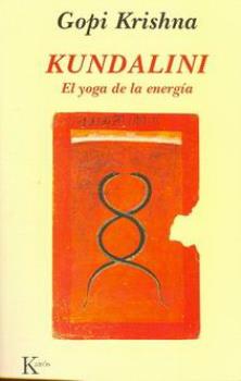 LIBROS DE KUNDALINI YOGA | KUNDALINI: EL YOGA DE LA ENERGA