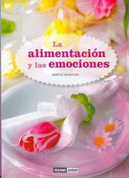 LIBROS DE ALIMENTACIN | LA ALIMENTACIN Y LAS EMOCIONES