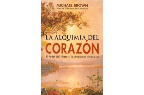 LIBROS DE AUTOAYUDA | LA ALQUIMIA DEL CORAZN: EL PODER DEL AHORA Y LA INTEGRACIN EMOCIONAL