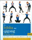 LA BIBLIA DEL QIGONG
