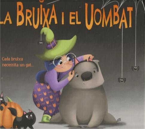 LIBROS DE NI�OS �NDIGO, MATERNIDAD E INFANTIL | LA BRUIXA I EL UOMBAT