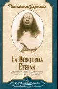 LIBROS DE YOGANANDA | LA BSQUEDA ETERNA