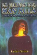 LIBROS DE ESPIRITISMO | LA CIENCIA DEL MS ALL