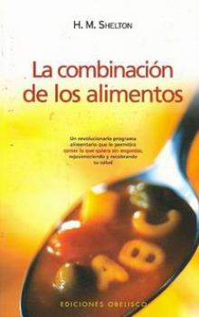 LIBROS DE ALIMENTACIN | LA COMBINACIN DE LOS ALIMENTOS