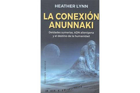 LIBROS DE ENIGMAS | LA CONEXIN ANUNNAKI: DEIDADES SUMERIAS, ADN ALIENGENA Y EL DESTINO DE LA HUMANIDAD