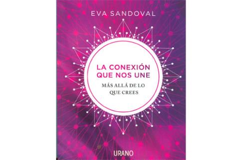 LIBROS DE AUTOAYUDA | LA CONEXIN QUE NOS UNE: MS ALL DE LO QUE CREES