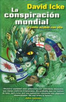 LIBROS DE ENIGMAS | LA CONSPIRACIN MUNDIAL Y CMO ACABAR CON ELLA