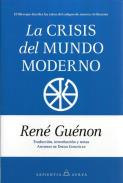 LIBROS DE RENE GUENON | LA CRISIS DEL MUNDO MODERNO
