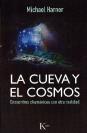 LA CUEVA Y EL COSMOS