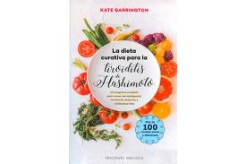 LIBROS DE ENFERMEDADES | LA DIETA CURATIVA PARA LA TIROIDITIS DE HASHIMOTO